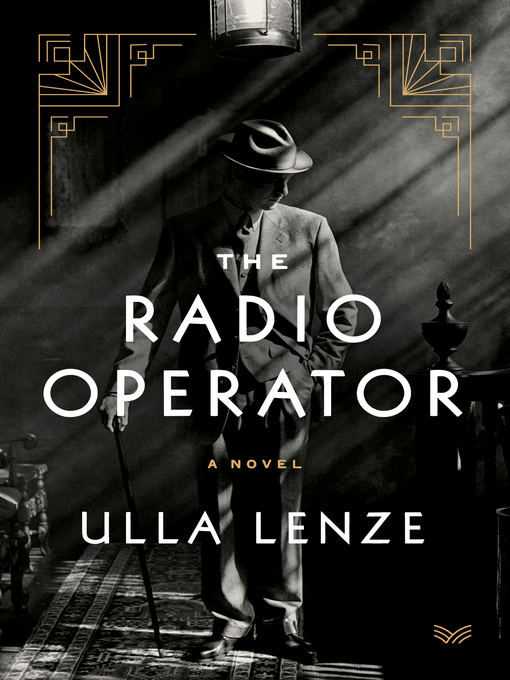 Title details for The Radio Operator by Ulla Lenze - Wait list